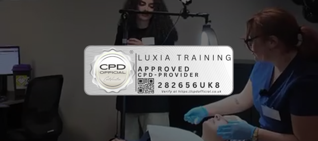 CPD Credited LUXIA Training: Why Product Education Matters in Aesthetics